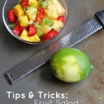 Tips & Tricks: Fruit Salad